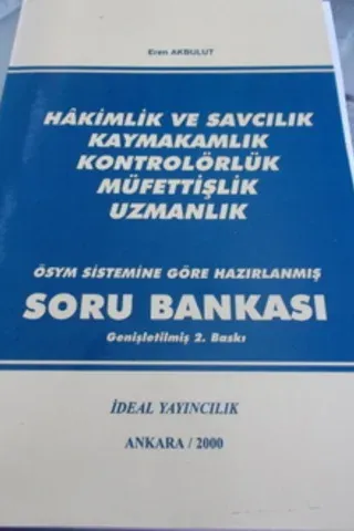 Hakimlik ve Savcılık Kaymakamlık Kontrolörlük Müfettişlik Uzmanlık Soru Bankası