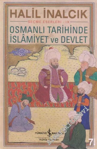 Osmanlı Tarihinde İslamiyet ve Devlet - Seçme Eserleri 9 -         2026