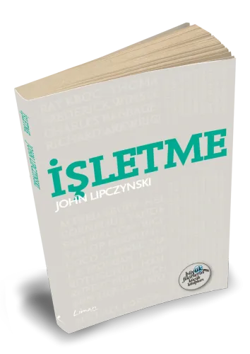 Büyük Fikirlerin Küçük Kitapları: İşletme - John Lipczynski - Liman Ki