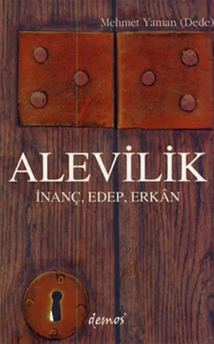 Alevilik; İnanç, Edep, Erkan