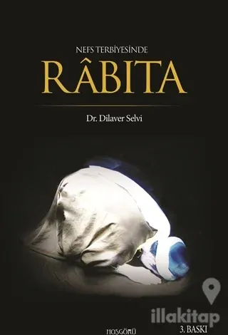 Nefs Terbiyesinde Rabıta