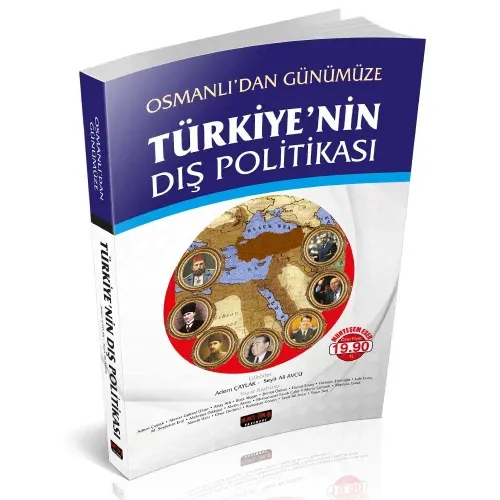 Osmanlı 'dan Günümüze Türkiye 'nin Dış Politikası