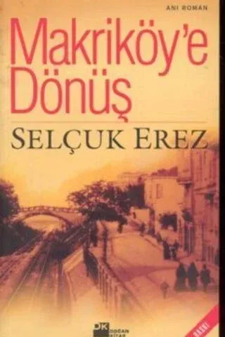 Makriköy'e Dönüş