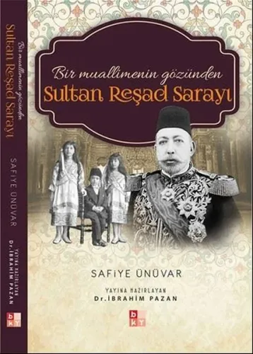 Sultan Reşad Sarayı; Bir Muallimenin Gözünden