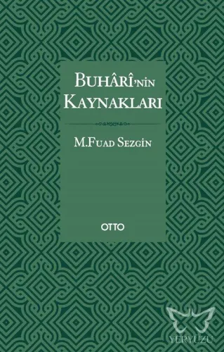 Buharî'nin Kaynakları ( Karton Kapak )