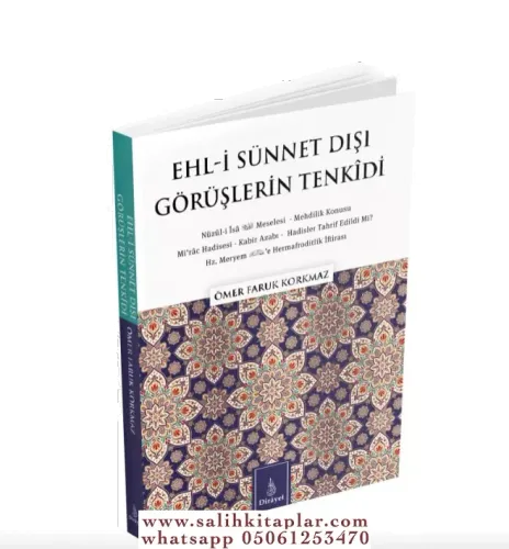Ehli Sünnet Dışı Görüşlerin Tenkidi