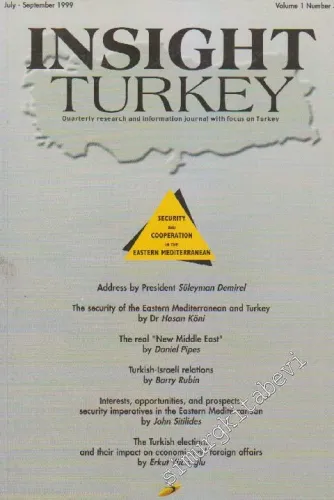 Insight Turkey - Volume: 1 - Number: 3      July - September