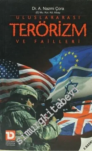 Uluslararası Terörizm ve Failleri -
