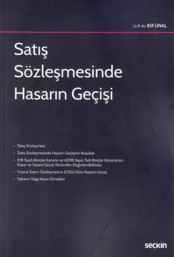 Satış Sözleşmesinde Hasarın Geçişi