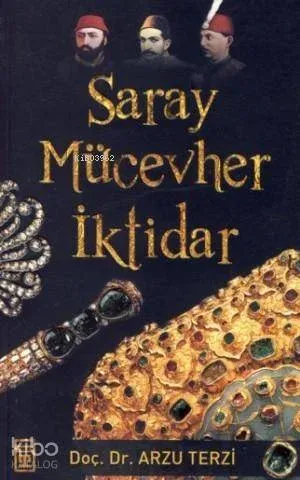 Saray Mücevher ve İktidar