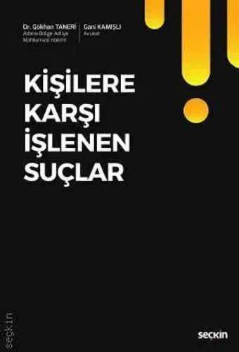 Kişilere Karşı İşlenen Suçlar