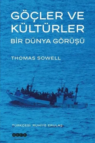 Göçler ve Kültürler; Bir Dünya Görüşü