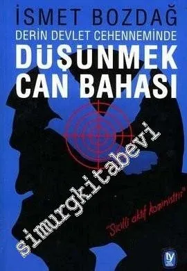 Derin Devlet Cehenneminde Düşünmek Can Bahası ‘Sicilli Aktif Koministtir!' -         2001