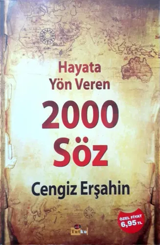 Hayata Yön Veren 2000 Söz Cengiz Erşahin Tutku