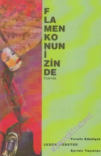 Flamenko'nun İzinde -        2004