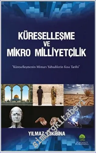 Küreselleşme ve Mikro Milliyetçilik -        2023