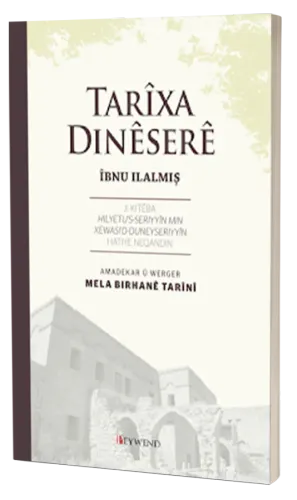 TARÎXA DİNÊSERÊ