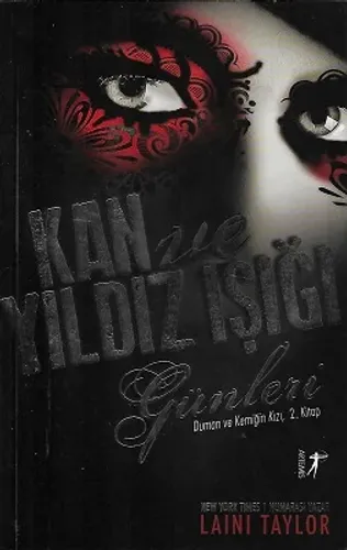 Kan ve Yıldız Işığı Günleri