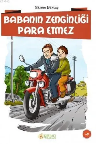 Babanın Zenginliği Para Etmez