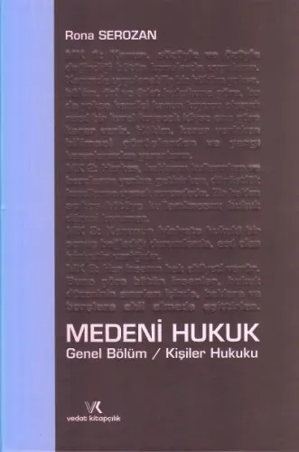 Medeni Hukuk (Genel Bölüm / Kişiler Hukuku )