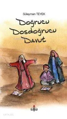 Doğrucu Dosdoğrucu Davut
