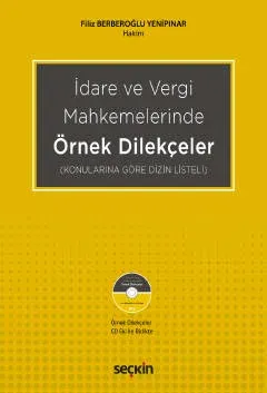 İdare ve Vergi Mahkemelerinde Örnek Dilekçeler (CD Ekli)