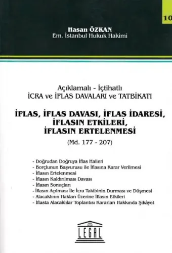 İflas, İflas Davası, İflas İdaresi, İflasın Ertelenmesi- Seri 10