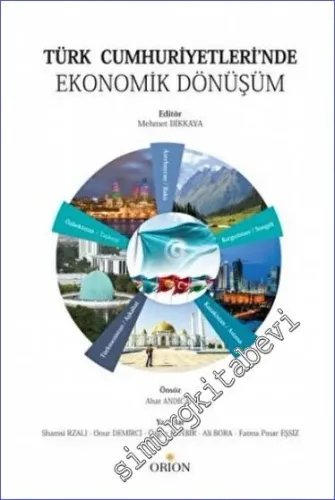 Türk Cumhuriyetleri'nde Ekonomik Dönüşüm -        2022