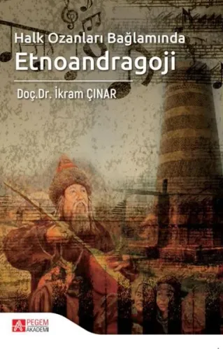 Halk Ozanları Bağlamında Etnoandragoji