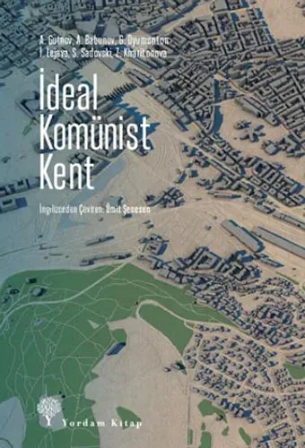 İDEAL KOMÜNİST KENT