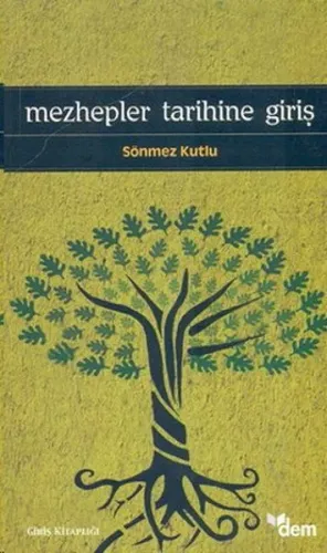 Mezhepler Tarihine Giriş