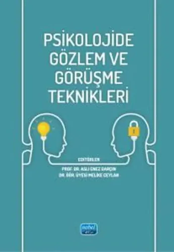 Psikolojide Gözlem ve Görüşme Teknikleri