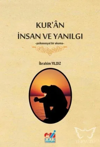 Kur'an İnsan ve Yanılgı