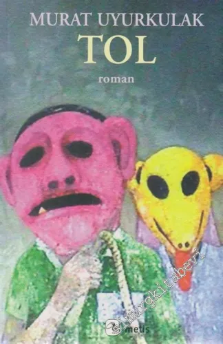 Tol - Bir İntikam Romanı -        2015