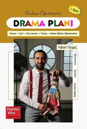 Hakan Öğretmenin DRAMA PLANI