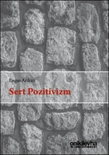 Sert Pozitivizm