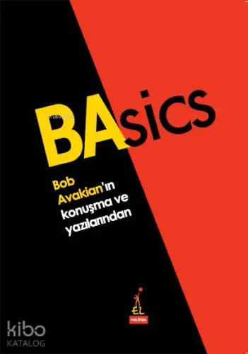 Basics; Bob Avakian'ın Yazı ve Konuşmalarından