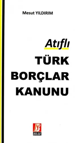 Atıflı Türk Borçlar Kanunu