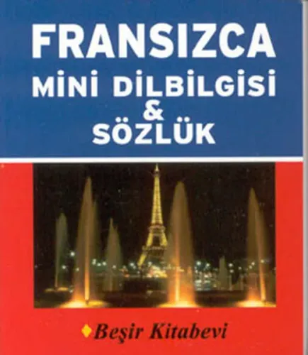 Fransızca Mini Dilbilgisi & Sözlük