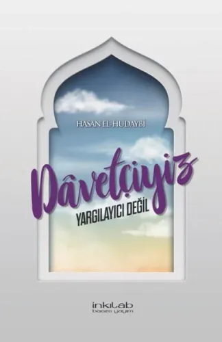 Davetçiyiz, Yargılayıcı Değil