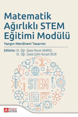 Matematik Ağırlıklı Stem Eğitimi Modülü Murat Akarsu
