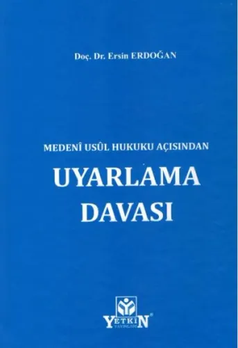 Medeni Usul Hukuku Açısından Uyarlama Davası