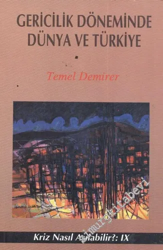 Gericilik Döneminde Dünya ve Türkiye