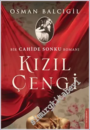 Kızıl Çengi - Bir Cahide Sonku Romanı - 2023