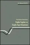 Toplu Yapılar ve Toplu Yapı Yönetimi