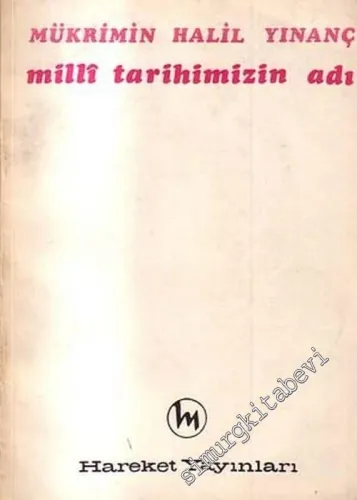 Milli Tarihimizin Adı -        1969
