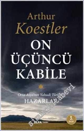 On Üçüncü Kabile: Orta Asya'nın Yahudi Türkleri Hazarlar - 2024