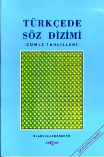 Türkçede Söz Dizimi - Cümle Tahlilleri