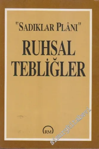 Sadıklar Planı  Ruhsal Tebliğler -        2002