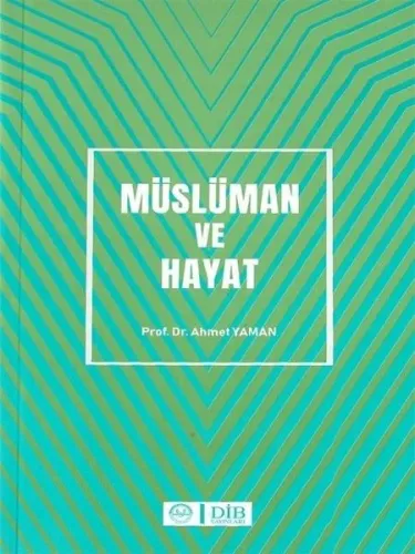 Müslüman ve Hayat
